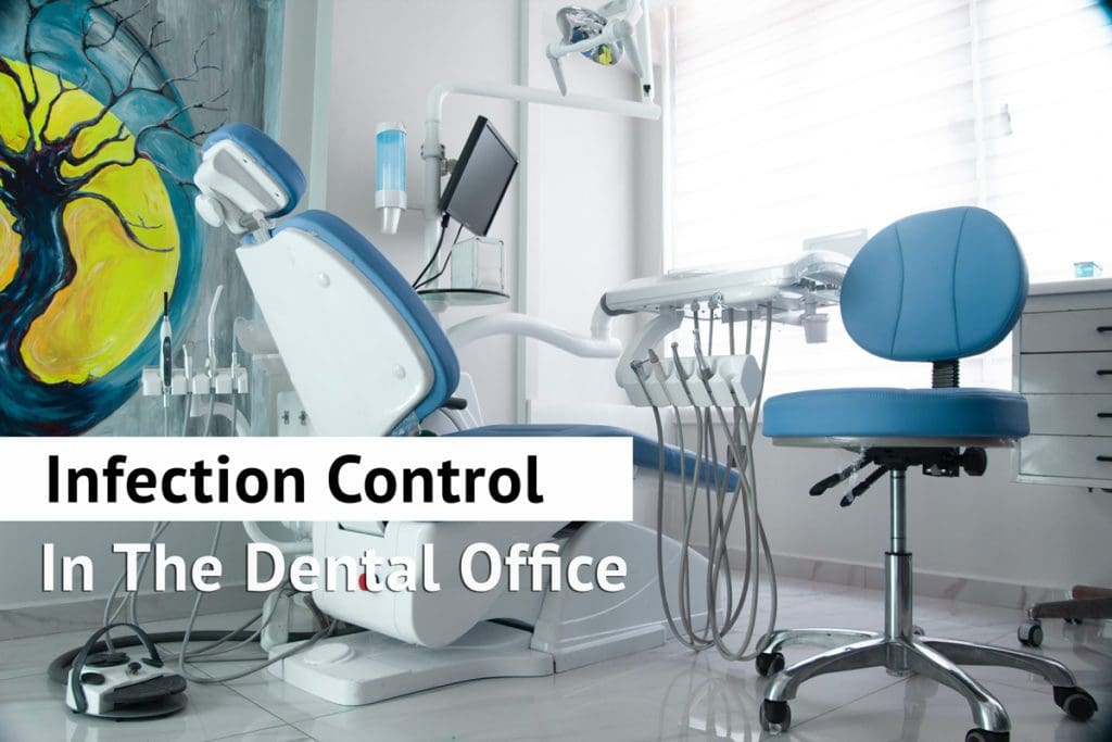 Infection Control In The Dental Office